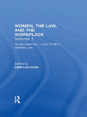 cover image of Social Feminism, Labor Politics, and the Law